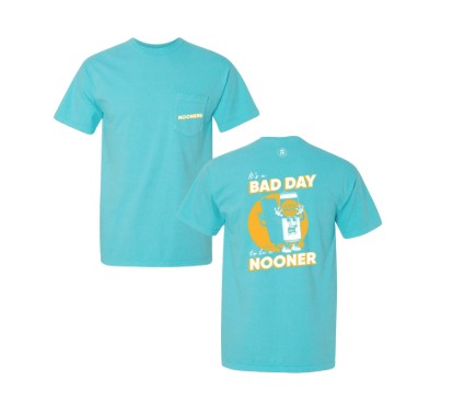 BAD DAY TO BE A NOONER TEE