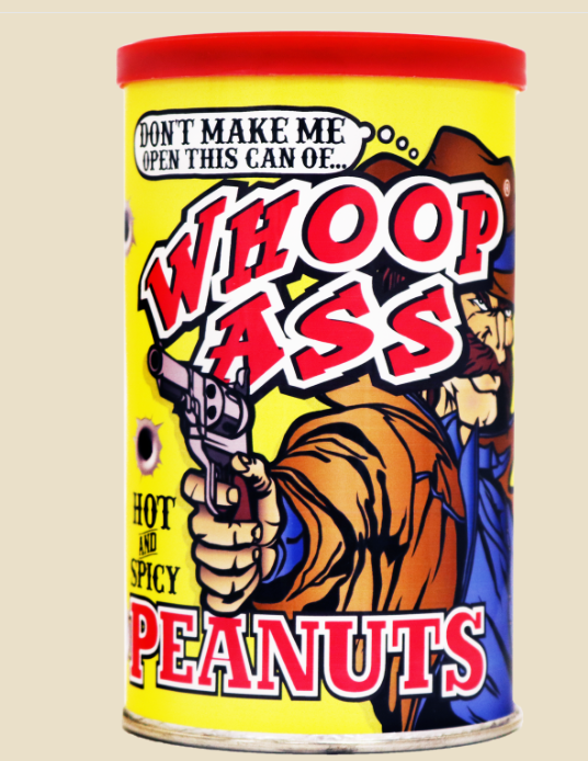 WHOOP ASS PEANUTS
