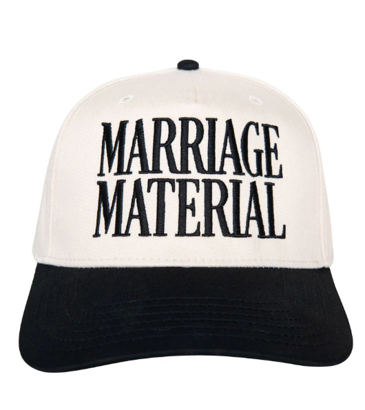 MARRIAGE MATERIAL HAT