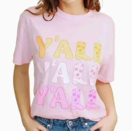 YALL BOOTS PINK TEE