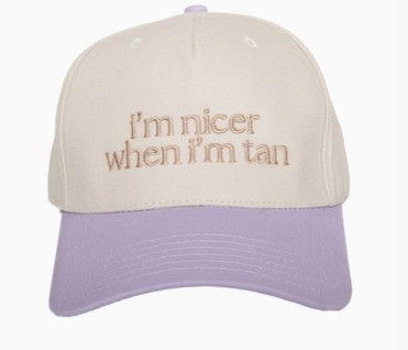 PURPLE NICER WHEN IM TAN HAT