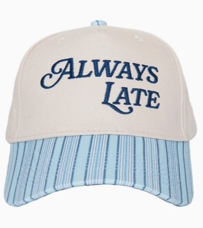 LT BLUE ALWAYS LATE HAT